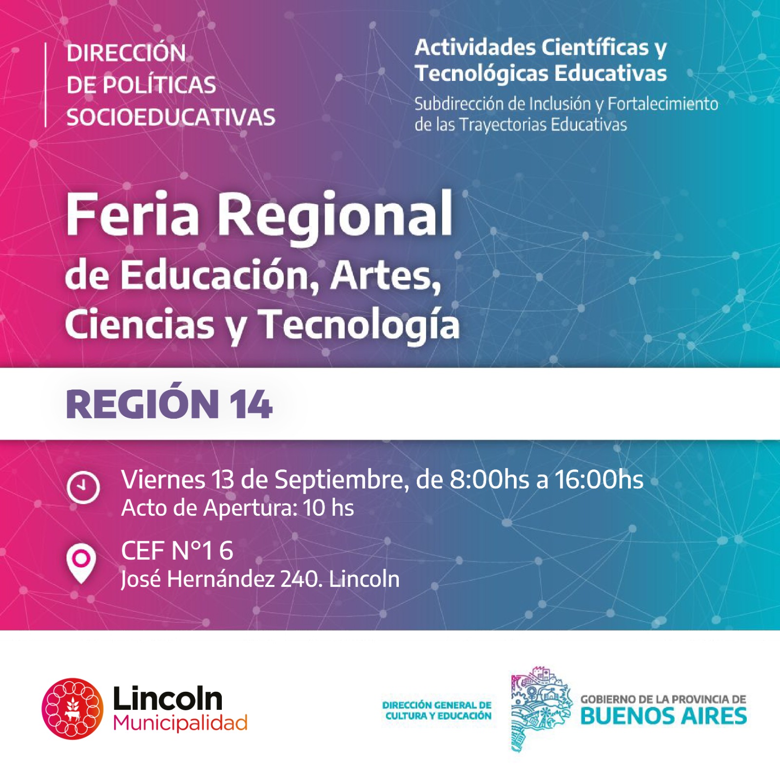 Lincoln recibe la Feria Regional de Educación, Artes, Ciencias y Tecnología