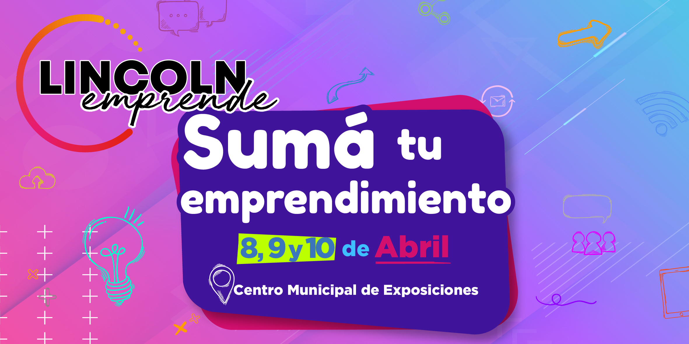 Abrió la convocatoria para la segunda edición de “Lincoln Emprende”