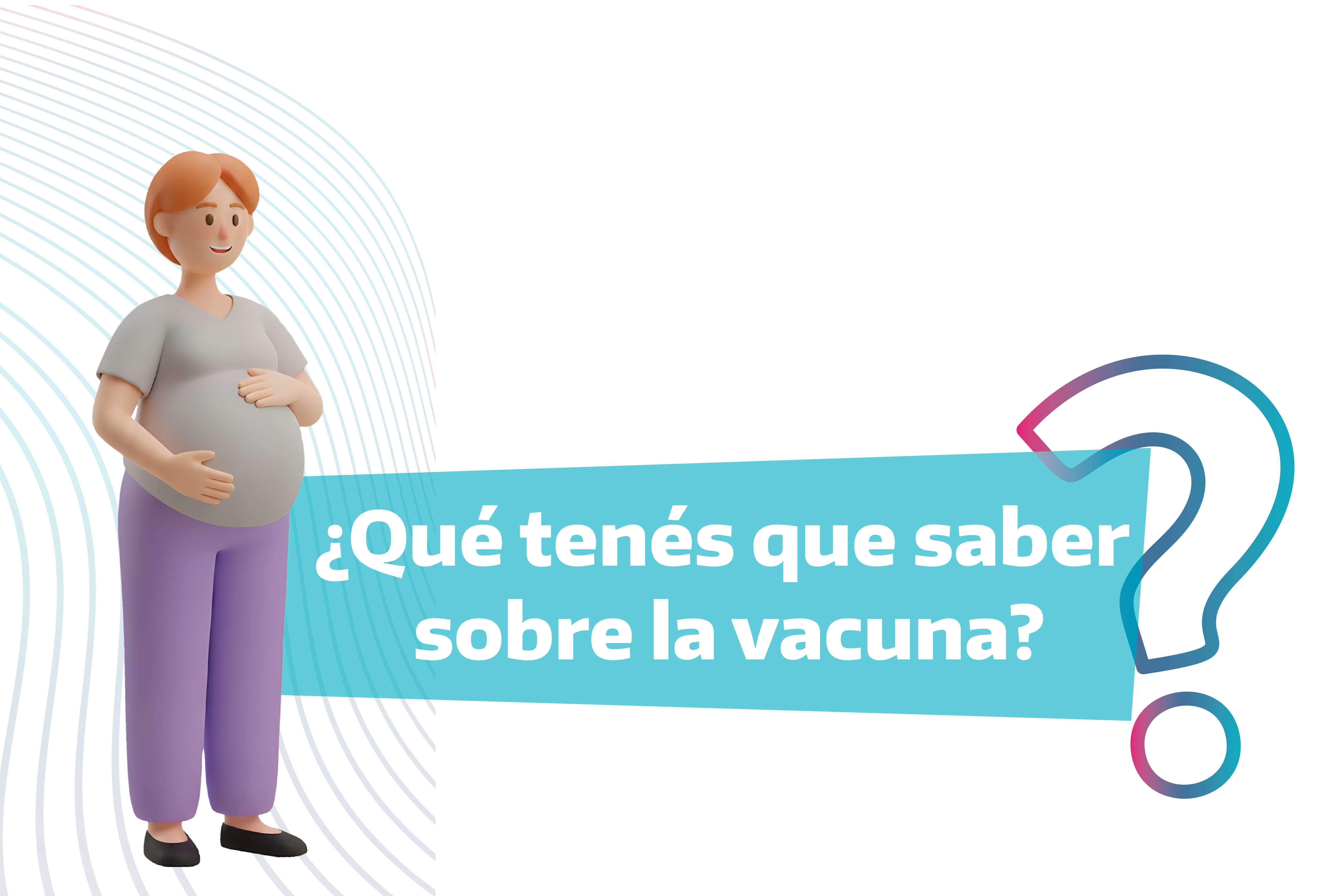Comenzó la vacunación contra el Virus Sincicial Respiratorio (VSR) para personas embarazadas