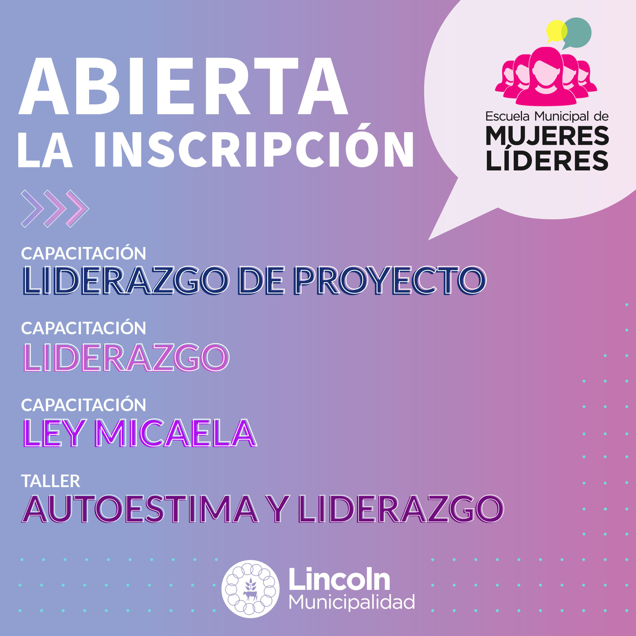 La Escuela de Mujeres Líderes abre la inscripción a sus capacitaciones y talleres 2022
