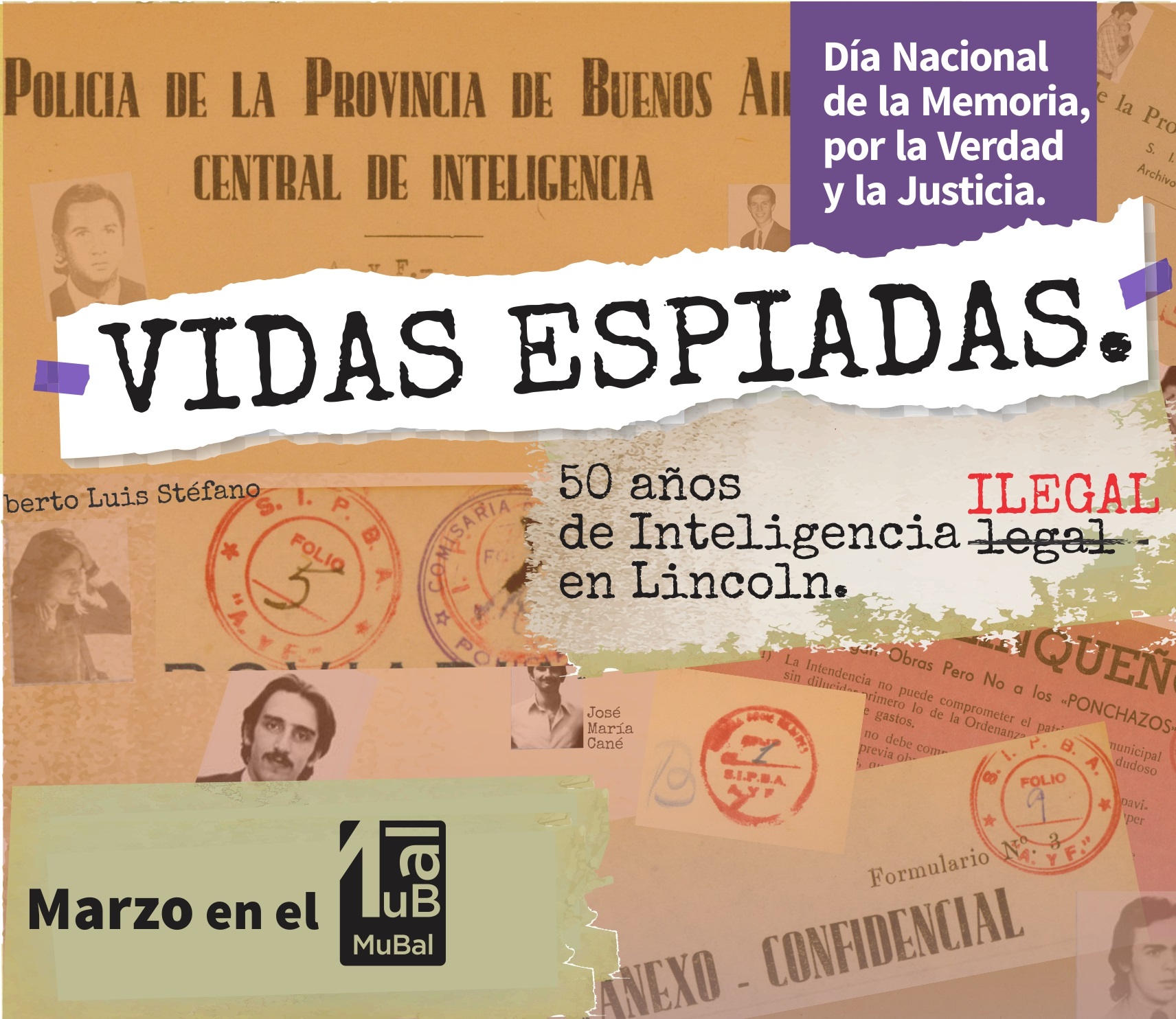 “Vidas espiadas. 50 años de inteligencia ilegal en Lincoln”