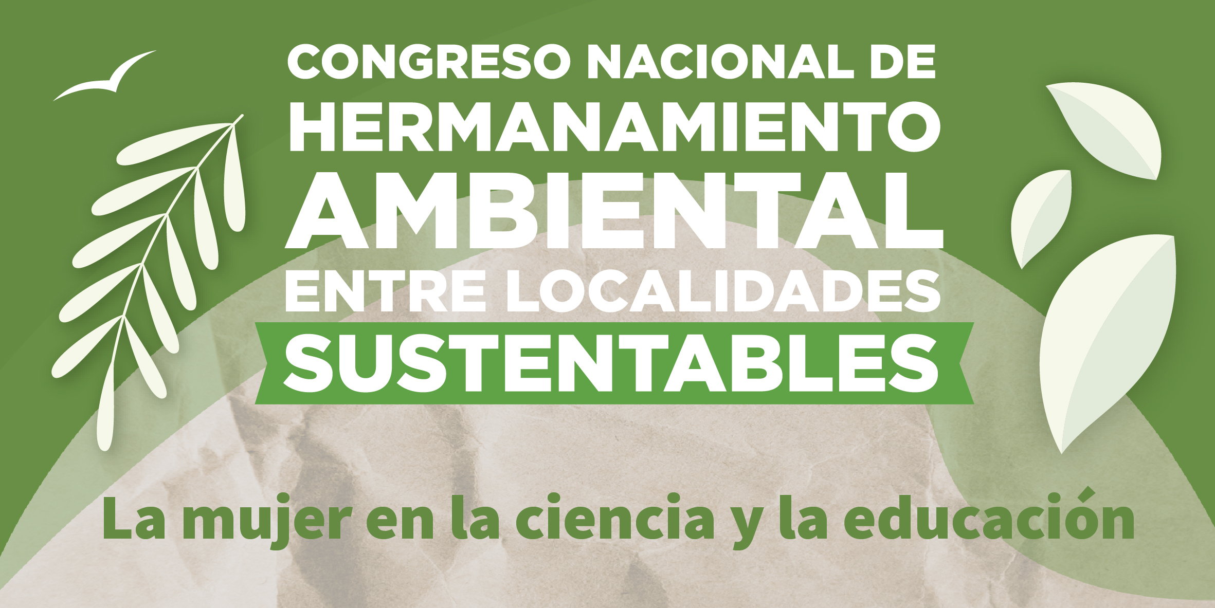 Roberts recibirá el 6° Congreso Nacional de Hermanamiento Ambiental