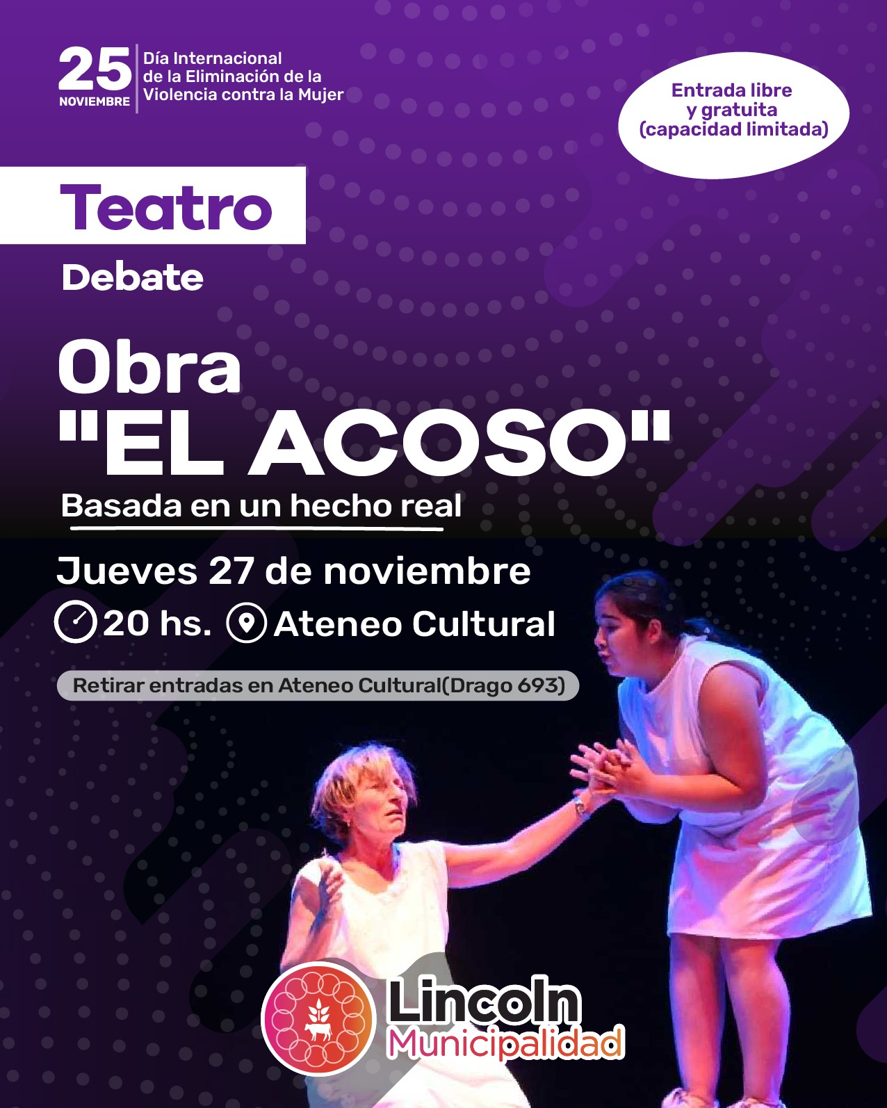 Se presenta en Lincoln la obra “El acoso”, basada en un hecho real